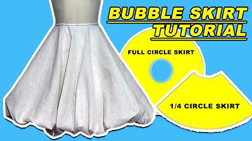 BUBBLE OR BALLOON SKIRT | 1/4 & FULL CIRCLE SKIRTS COMBINATION | PATTERN MAMING | LA MODÉLISTE