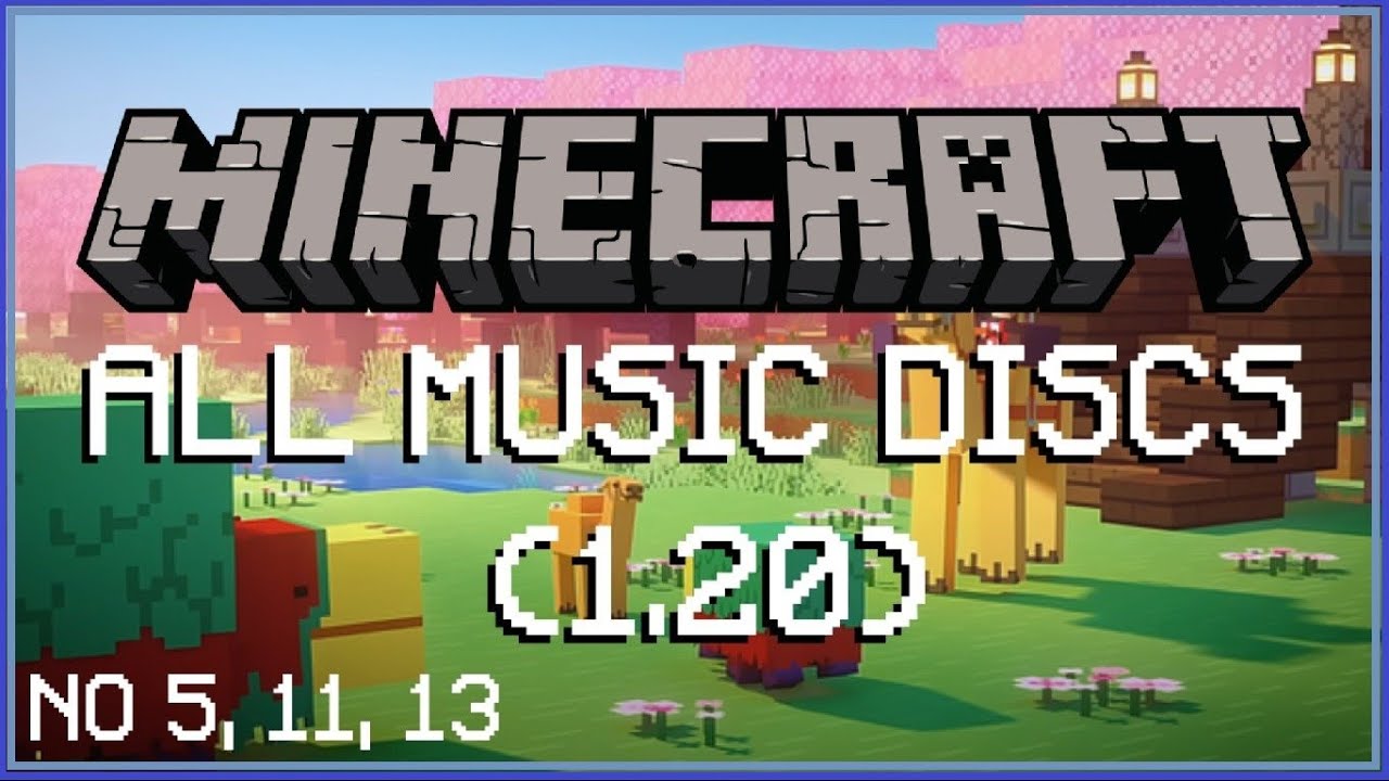 Âm Thanh Của Tất Cả Đĩa Nhạc Trong Minecraft [1.20] | Không Bao Gồm Đĩa ...