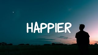 Marshmello - Happier Lyrics Ft. Bastille