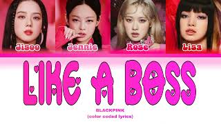 BLACKPINK 'LIKE A BOSS' Lyrics (color coded lyrics) | AI ORIGINAL SONG Resimi