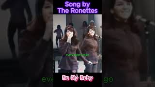 The Ronettes(+)Be My Baby #lyrics #shorts #Ronettes #Be My Baby #Released in August 1963