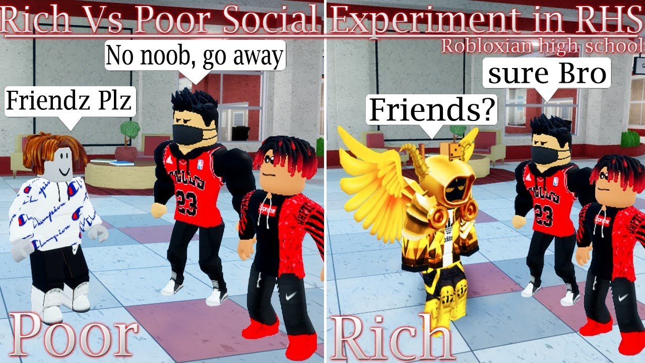 Poor Vs Rich Social Experiment In Robloxian High School Youtube - poor vs rich social experiment in robloxian high school becoming a rich roblox oder graphic invidious Poor Vs Rich Social Experiment In Robloxian High School Youtube - becoming a rich roblox oder graphic invidious