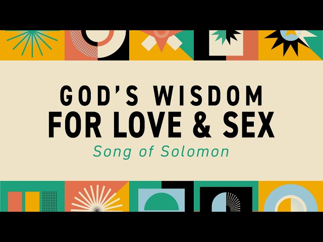 God's Wisdom for Love & Sex