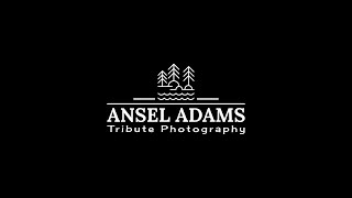 Ansel Adams Tribute