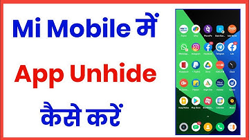 mi mobile me app unhide kaise kare !! how to unhide app in mi phone