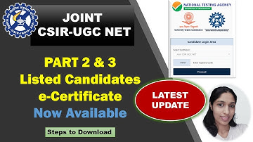 Download Part-I & Part - III e-Certificates  | CSIR UGC 2020 Steps to download the e-certificate