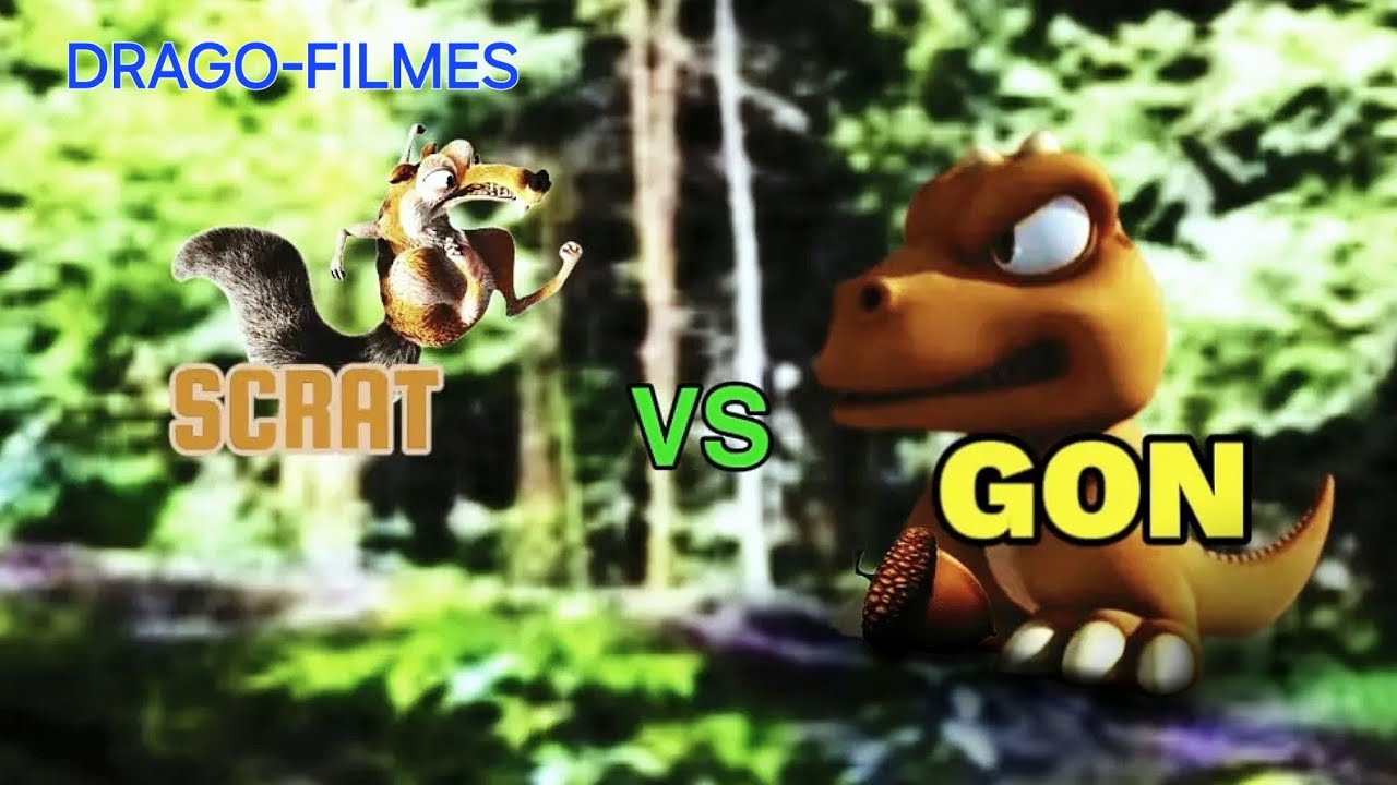 Scrat vs Gon