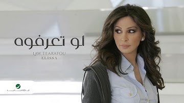 Thumbnail of Elissa Law Tearafou اليسا - لو تعرفوه