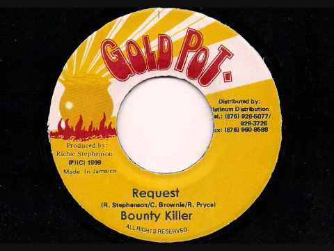 BOUNTY KILLER - Request + Version - JA Gold Pot 7\