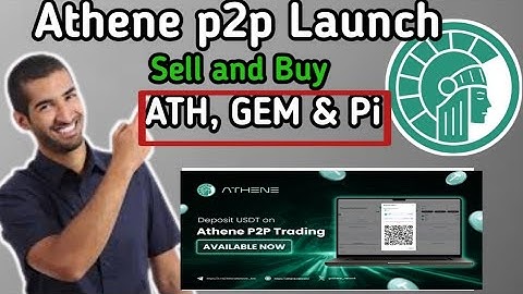 Athene GEM Conversion  | Athene Launch P2P Trading | Sell and Buy ATH, GEM and Pi on Athene P2P #ath