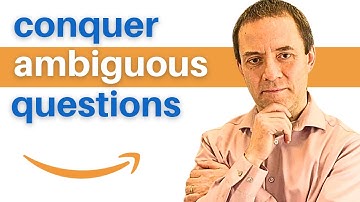From Panic to Proficiency: Roleplaying 13 Ambiguous Amazon Leadership Principles Questions