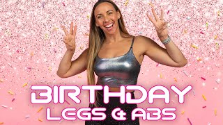 30 Minute INTENSE Legs & Abs BIRTHDAY Workout