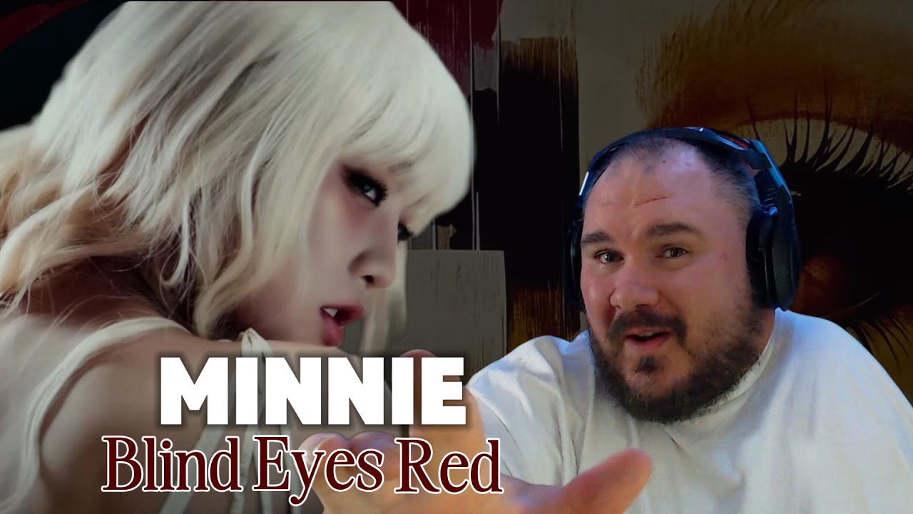 민니(MINNIE) - 'Blind Eyes Red' Official Music Video Reaction