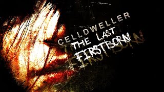 Celdweller - The Last Firstborn