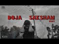 Doja  saksham  remix  2022