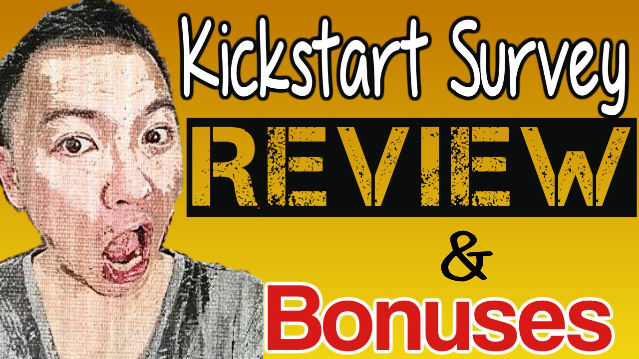 Kickstart Survey Review (2016) YouTube