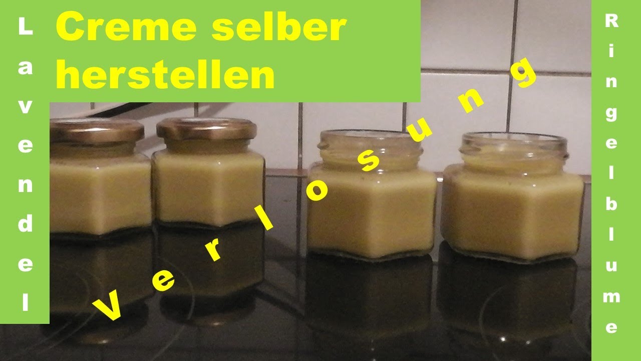 Creme selber herstellen 2020 YouTube