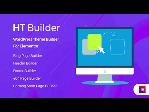 HT Builder Pro - WordPress Theme Builder for Elementor | Codecanyon Scripts and Snippets