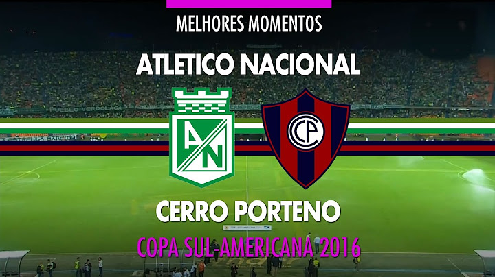 Melhores Momentos - Atletico Nacional 0 x 0 Cerro Porteño - Copa Sul-Americana - 24/11/2016