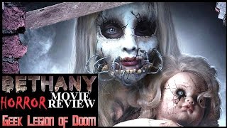 Bethany 2017 Stefanie Estes Haunting Horror Movie Review
