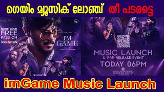 IM GAME Music Launch & Pre-Release Event is happening TODAY at 06:00 PM at  Kakkanad! screenshot 4