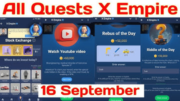 16-17 Sep All Quest Code X Empire | Riddle of The day & Rebus of the day, Youtube code ‪@x_emp‬