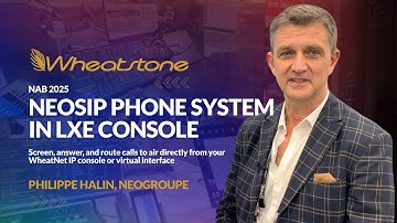 NeoSIP Phone System in Wheatstone LXE Console