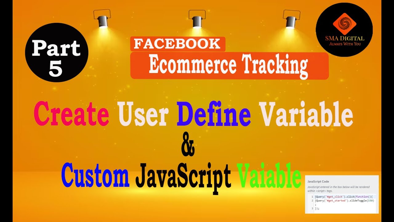 How to Create User Define & Custom JavaScript Variable for Ecommerce ...
