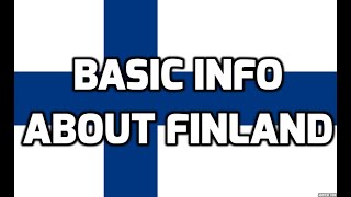 Finland | Basic Information | Everyone Must Know