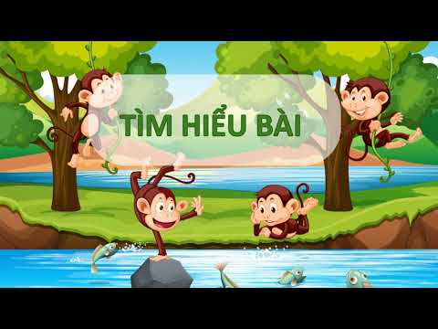 TẬP ĐỌC LỚP 2 - Tuần 23: Nội quy Đảo Khỉ