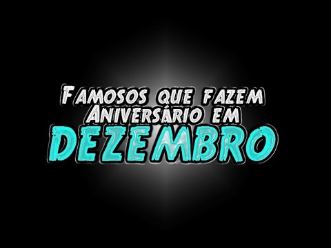 Vídeo: Qual Celebridade Comemora Seu Aniversário Em 15 De Dezembro