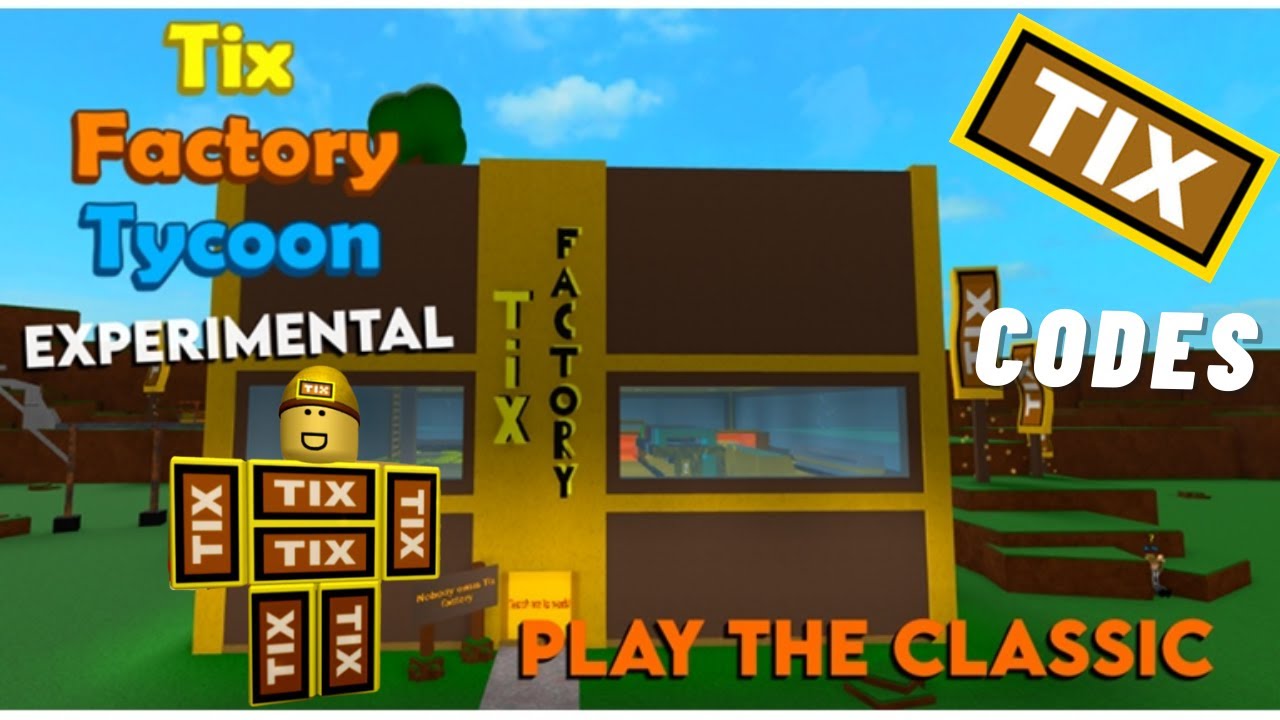 Tix Factory Tycoon Is Back Codes Tix Factory Tycoon Experimental Youtube - roblox tix factory tycoon codes