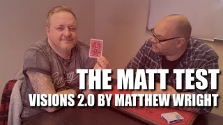 Thumbnail for Visions 2.0 by Matthew Wright | The Matt Test - Live Performance & Review