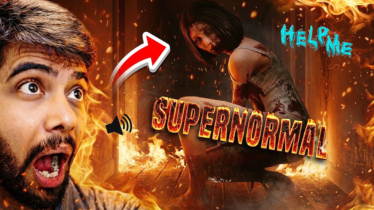 [HORROR😱] SUPERNORMAL...BUT NOTHING IS NORMAL | Gameplay in Hindi - YouTube