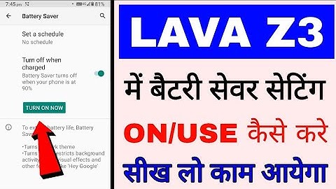 Lava z3 me battery saver setting on/use kaise kare । how to enable/use battery saver in lava z3