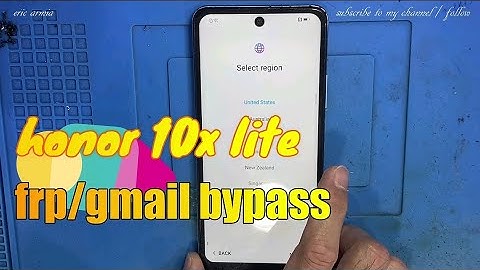 HONOR 10X LITE - DNN-LX9 - FRP/GMAIL & HUAWEI ID BYPASS 