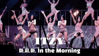 Itzy마.피.아. In The Morning260815 Itzy 3Rd World Tourtunnel Visionin Macao