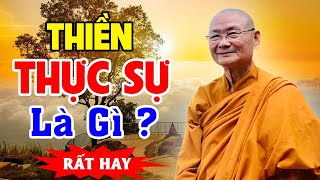 THIỀN thực sự  Là Gì? ...Không Nghe Bài Này Chưa Phải Là Tu | Ht Viên Minh Giảng