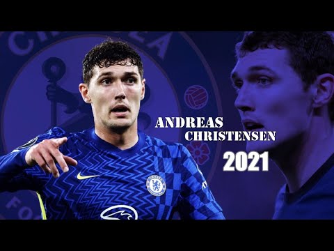 Andreas Christensen ● Amazing Defensive Skills 2021 | HD