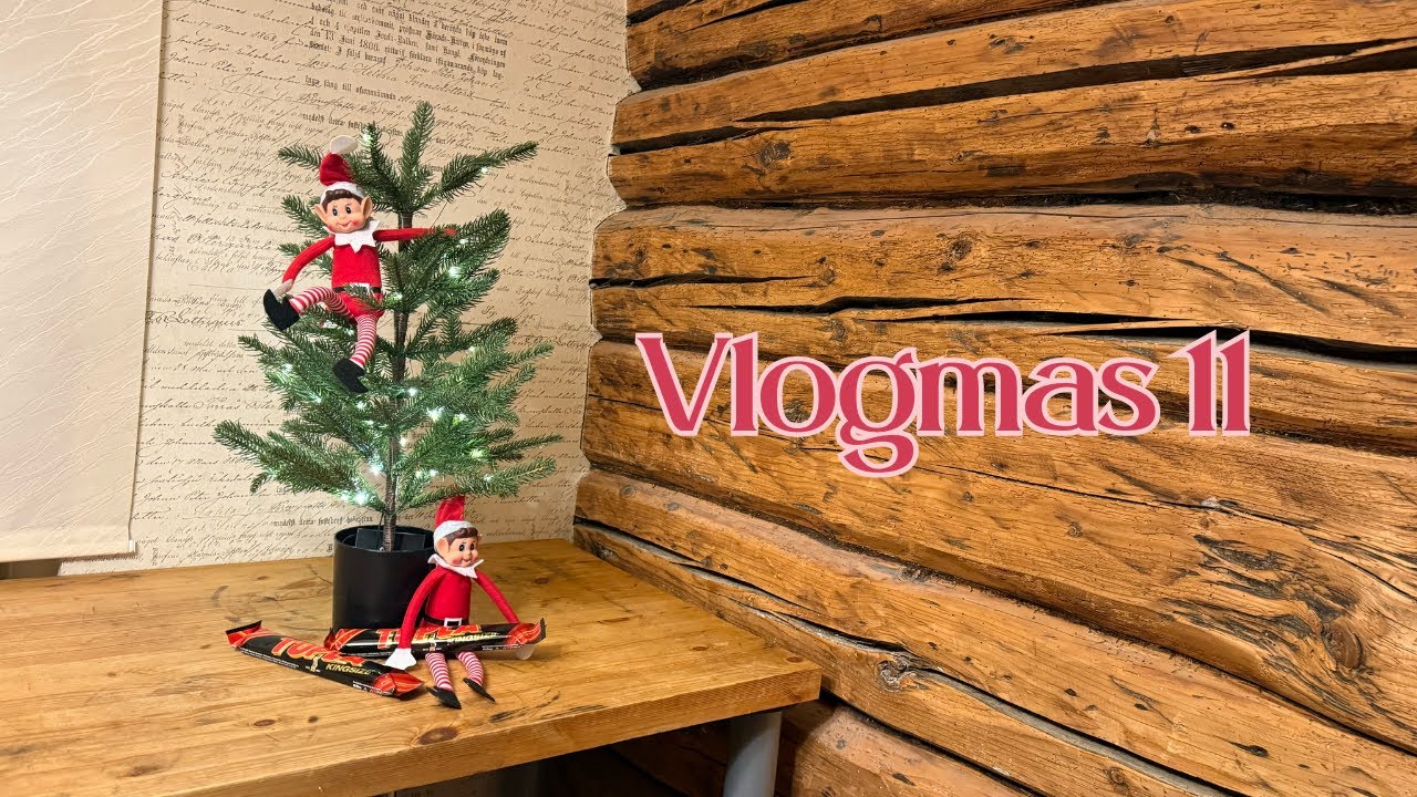 Vlogmas 11. päev