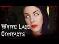 WHITE LACE CONTACTS | #VLOGTOBER