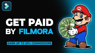 Filmora Is Paying Creators? Full Guide to Their Affiliate Program