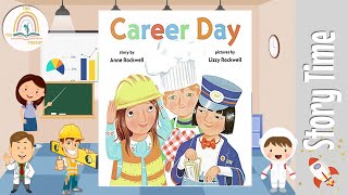 CAREER DAY by Anne Rockwell ~ Kids Book Storytime, Kids Book Read Aloud, Bedtime Stories