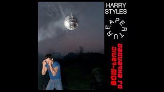 Harry Styles - Aperture Bow-Tanic Dj Extended