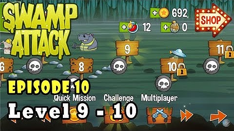 [Day - 18] Swamp Attack - Episode 10 Level 9 to 10