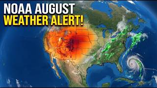 NOAA August Weather Outlook What to Expect This Month