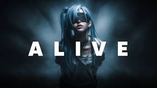 ALIVE | Songs That Keep You Alive Inside🔥🎧