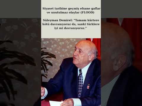 Siyasi gaflar-Süleyman Demirel... #siyaset #süleymandemirel #ısparta #güller