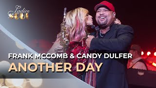 Ladies Of Soul 2017 | Another Day - Frank McComb ft. Candy Dulfer chords
