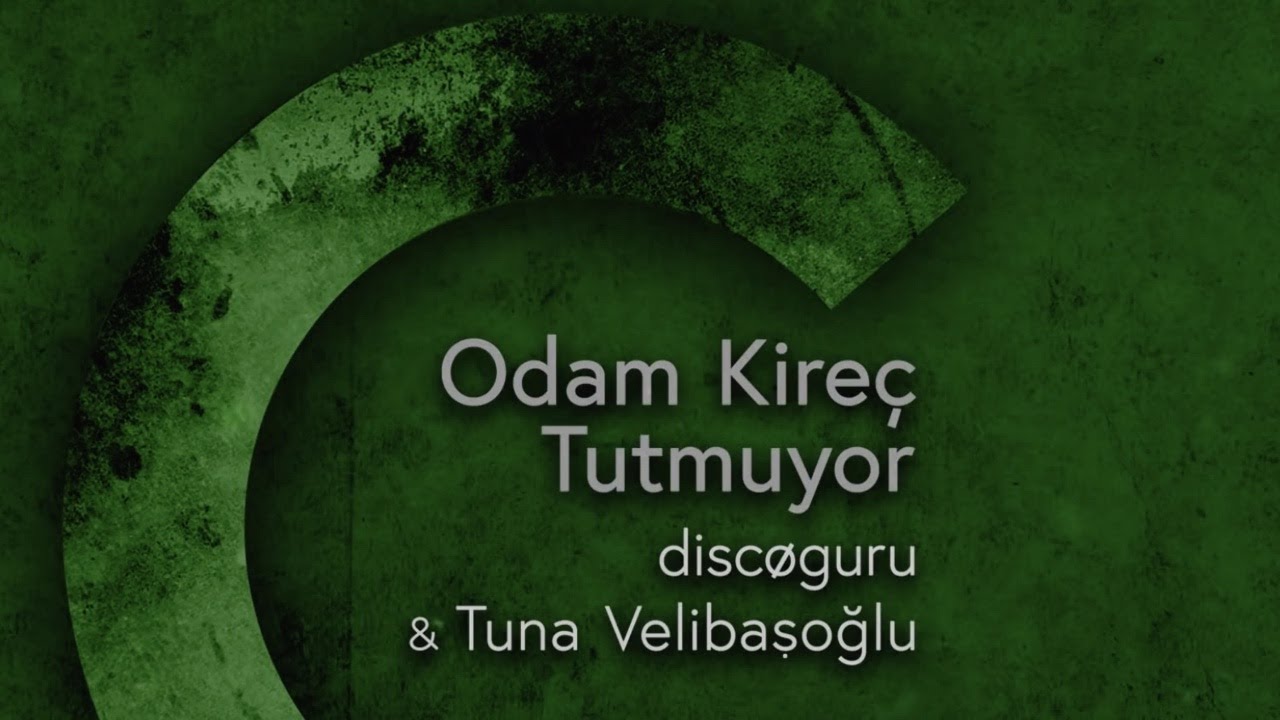 Bora Yeter & discøguru - Odam Kireç Tutmuyor (feat. Tuna Velibaşoğlu) | audio